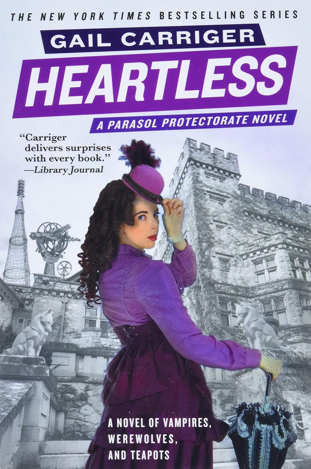 Heartless by Gail Carriger An Alexia Tarabotti Novel Book 4
