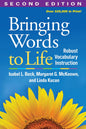 Bringing Words To Life by Isabel L. Beck