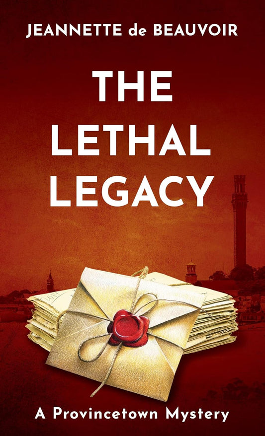The Lethal Legacy by Jeannette de Beauvoir. *SIGNED COPIES