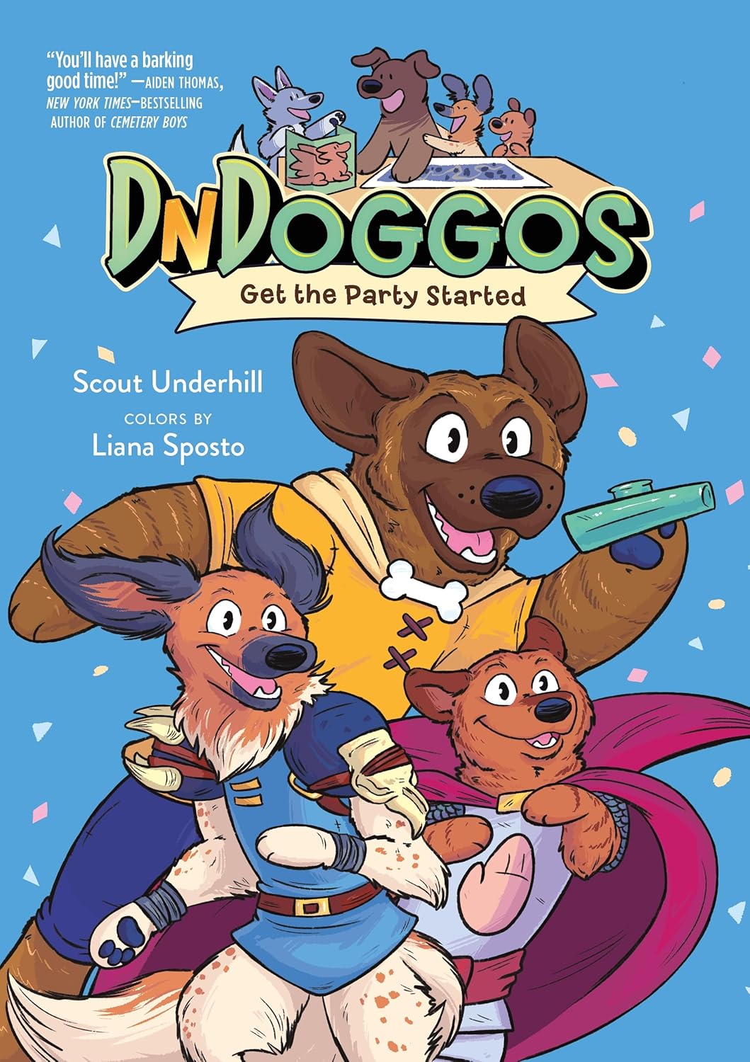 DNDoggos Get The Party Started by Scout Underhill. (PB)