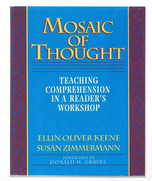 Mosaic of Thought by Ellin Oliver Keene and Susan Zimmerman