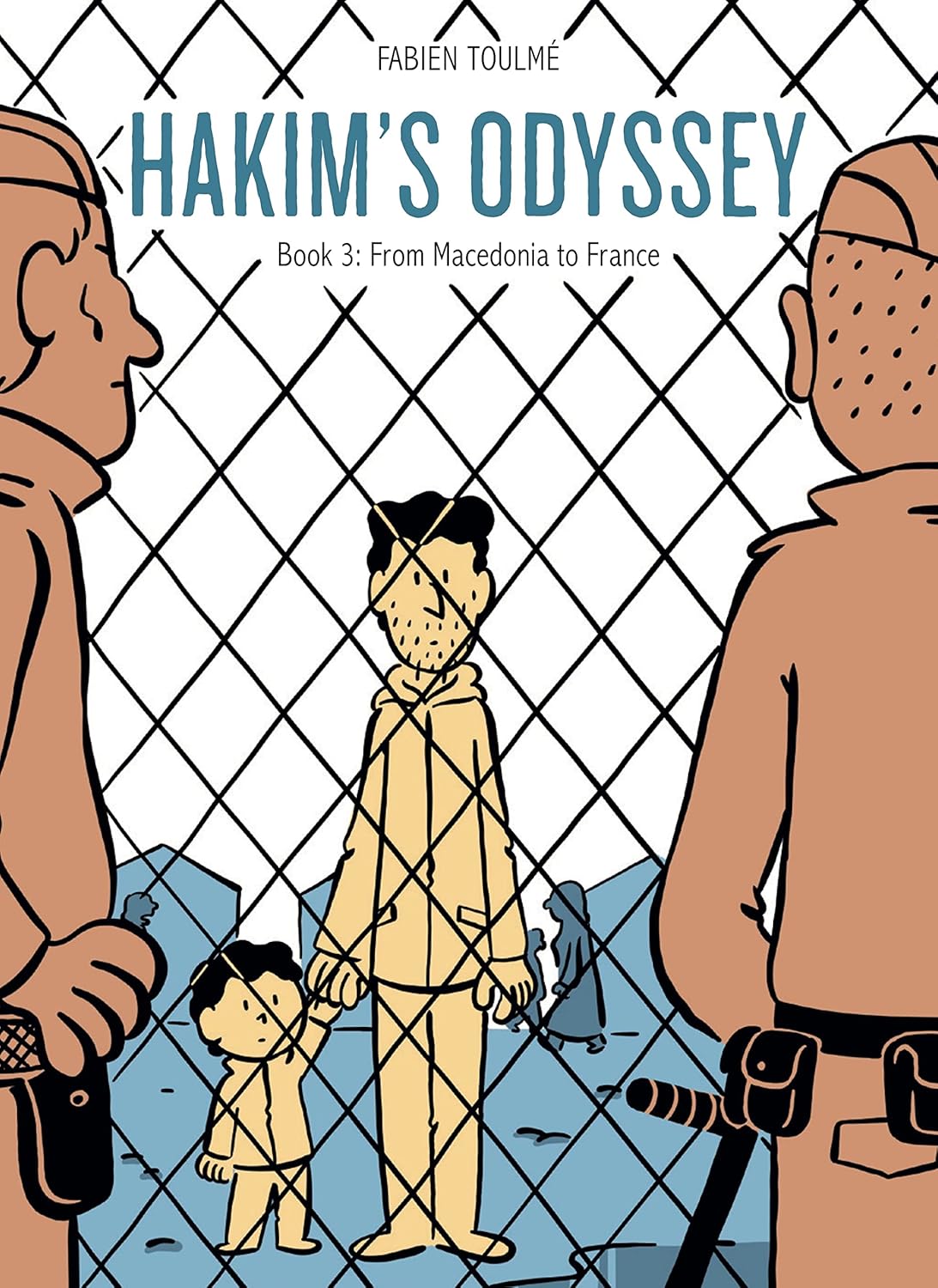 Hakim's Odyssey Book 3 by Fabien Toulme