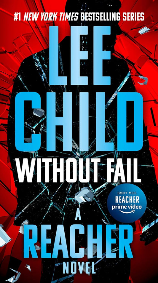 Without Fail by Lee Child (Jack Reacher Book 6 PB)