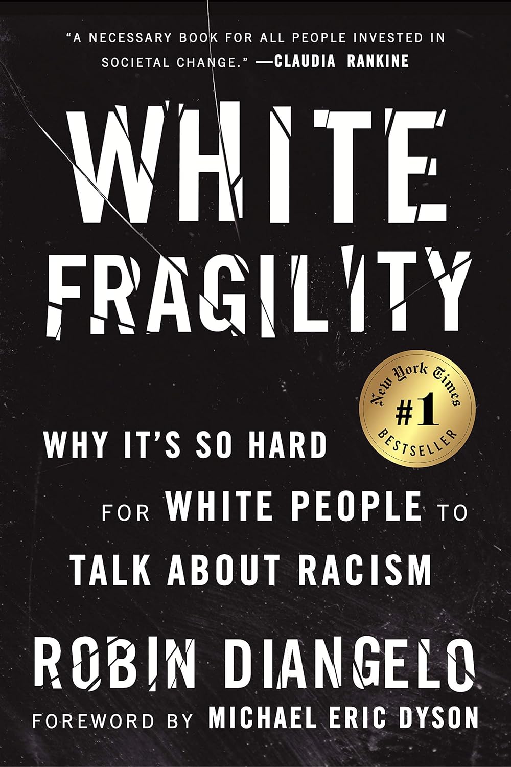 White Fragility by Robin Diangelo