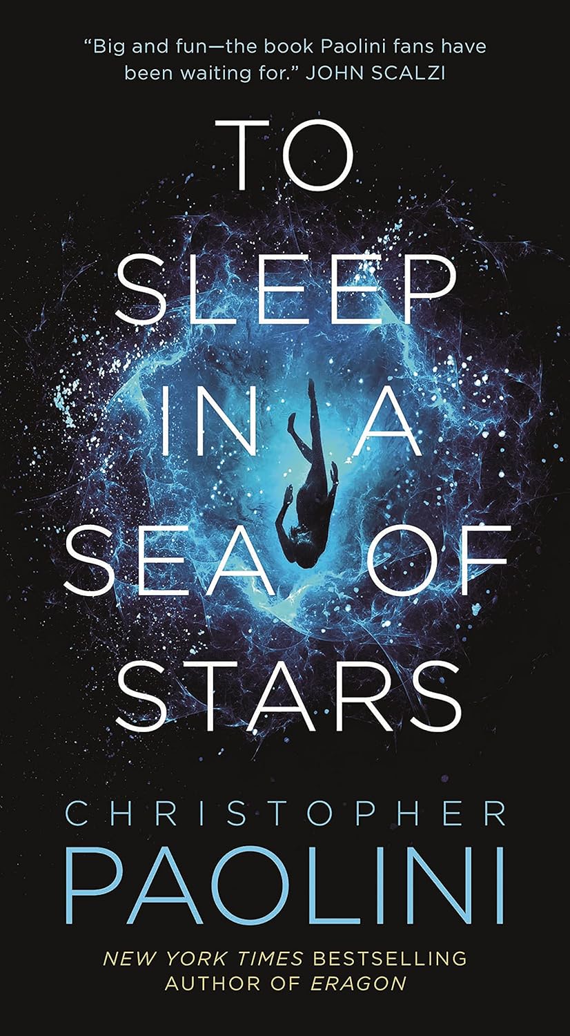 To Sleep In A Sea of Stars by Christopher Paolini