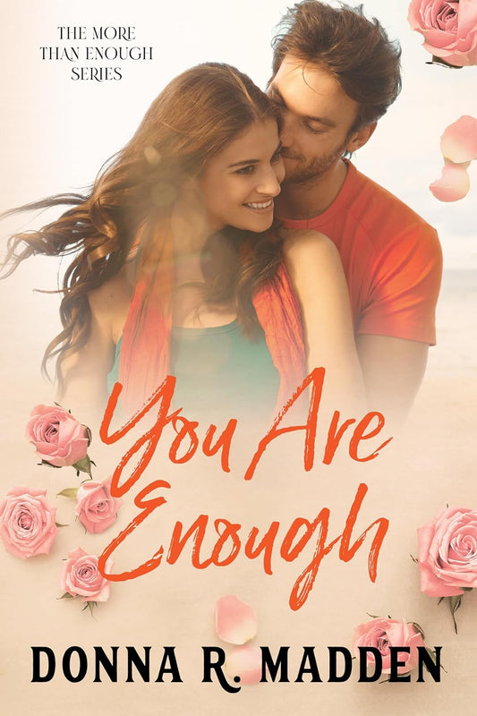 You Are Enough by Donna R. Madden Book 3