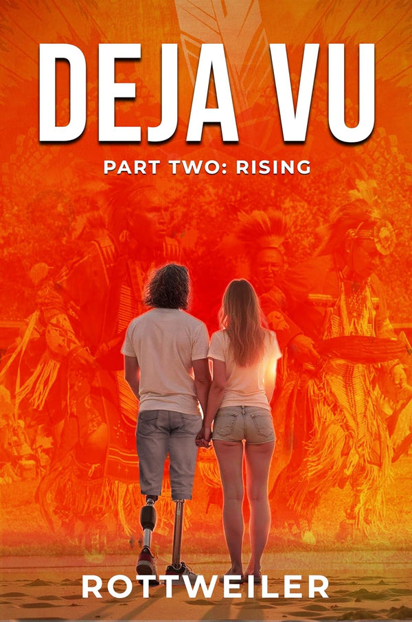 Deja Vu Part Two Rising by Rottweiler