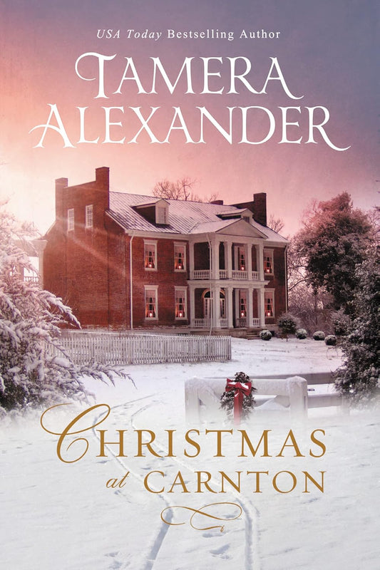 Christmas at Canton by Tamera Alexander