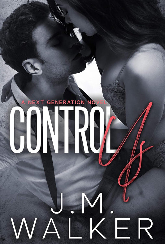 Control Us by J.M. Walker