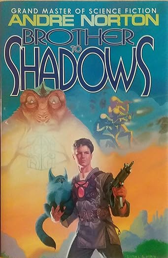 Brother To Shadows by Andre Norton