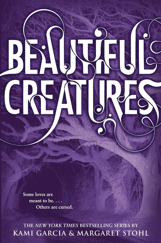 Beautiful Creatures by Kami Garcia and Margaret Stohl (PB)