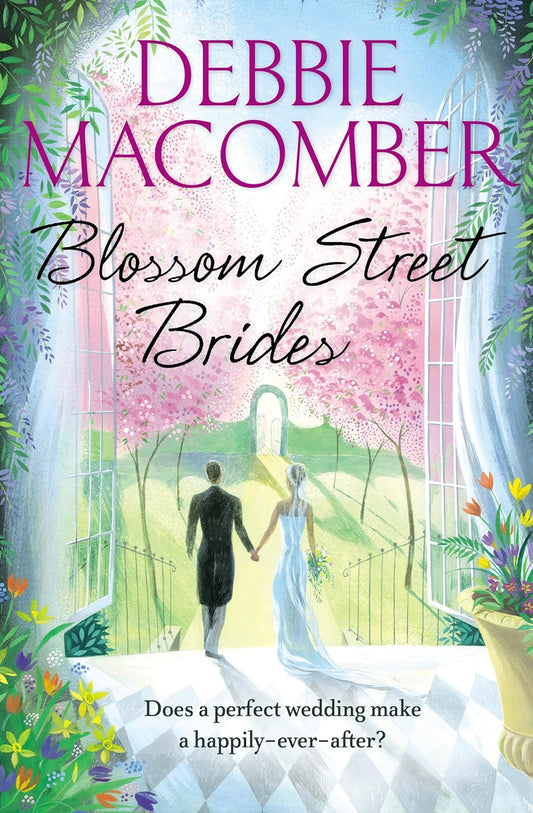 Blossom Street Brides by Debbie MaComber