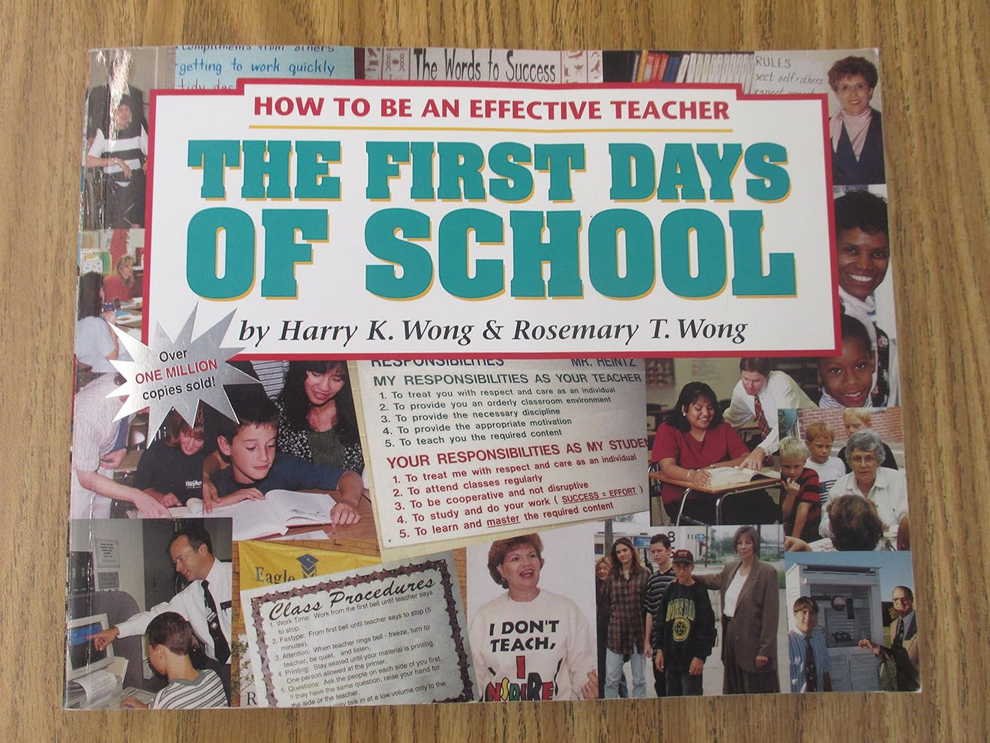 How To Be An Effective Teacher The First Days of School by Harry K. Wong & Rosemary T. Wong