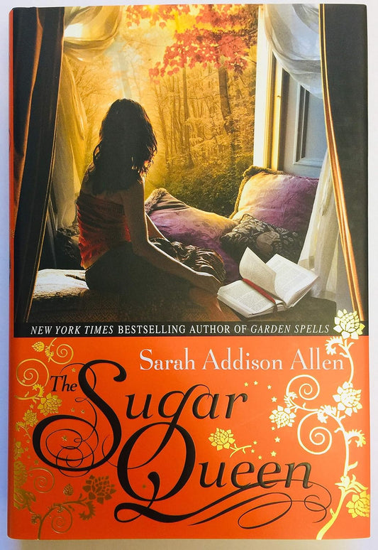 The Sugar Queen by Sarah Addison Allen