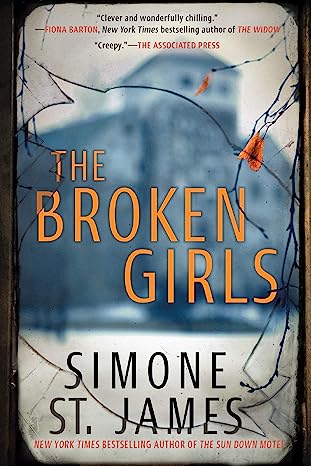 The Broken Girls by Simone St. James
