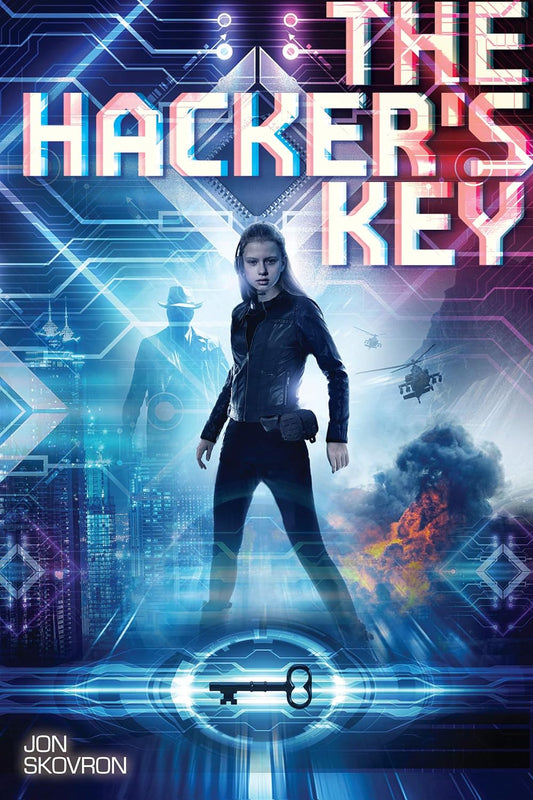 The Hackers' Key by Jon Skovron