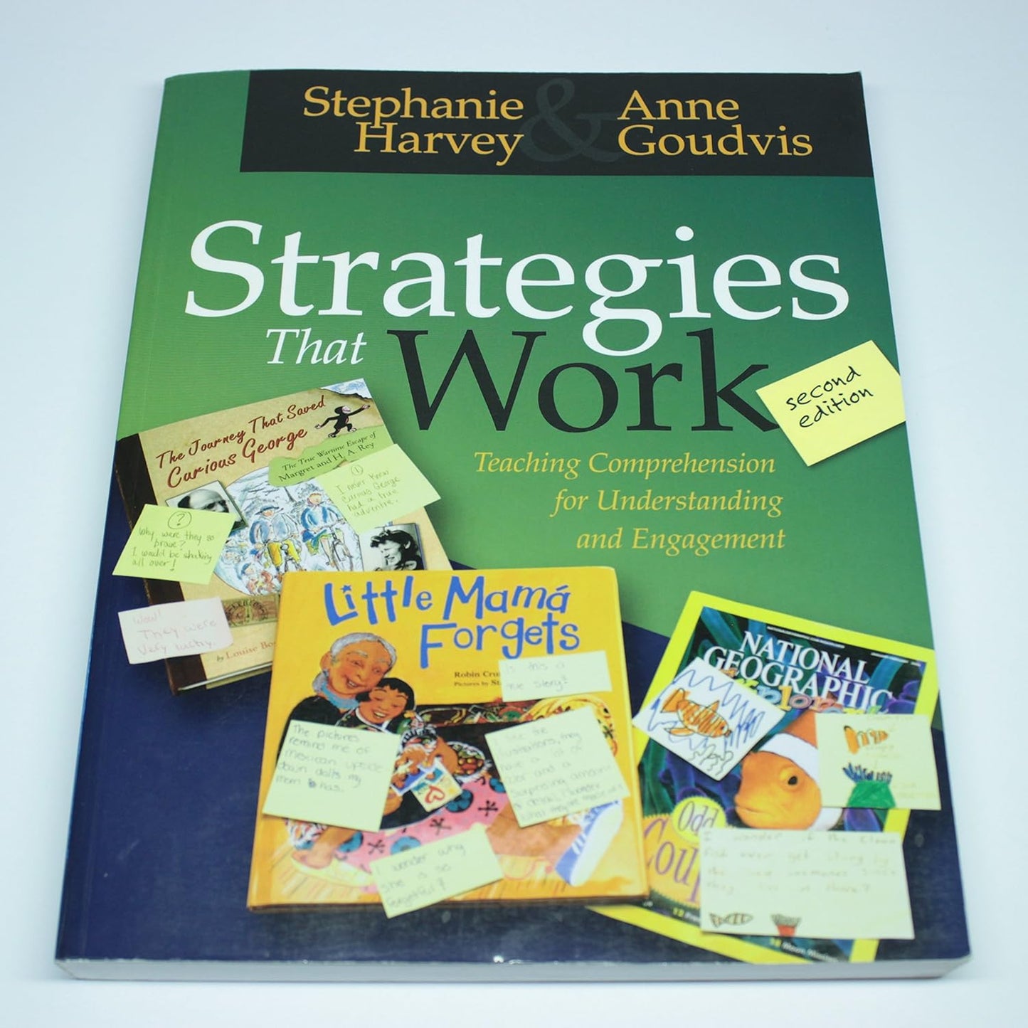 Strategies That Work by Anne Goudvis