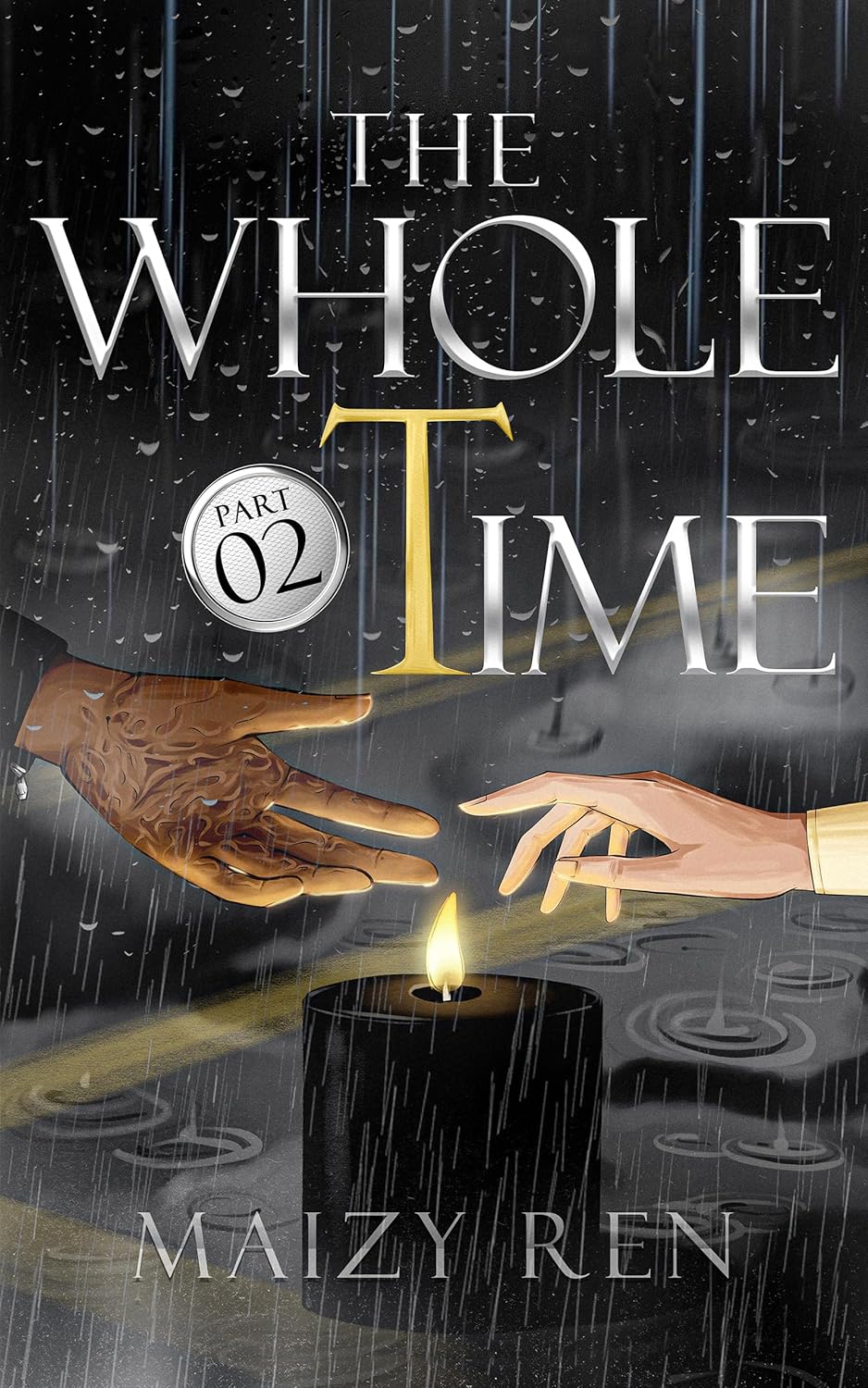 The Whole Time Pt 2 by Maizy Ren