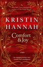 Comfort and Joy by Kristin Hannah