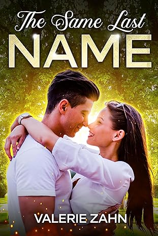 The Same Last Name by Valerie Zahn