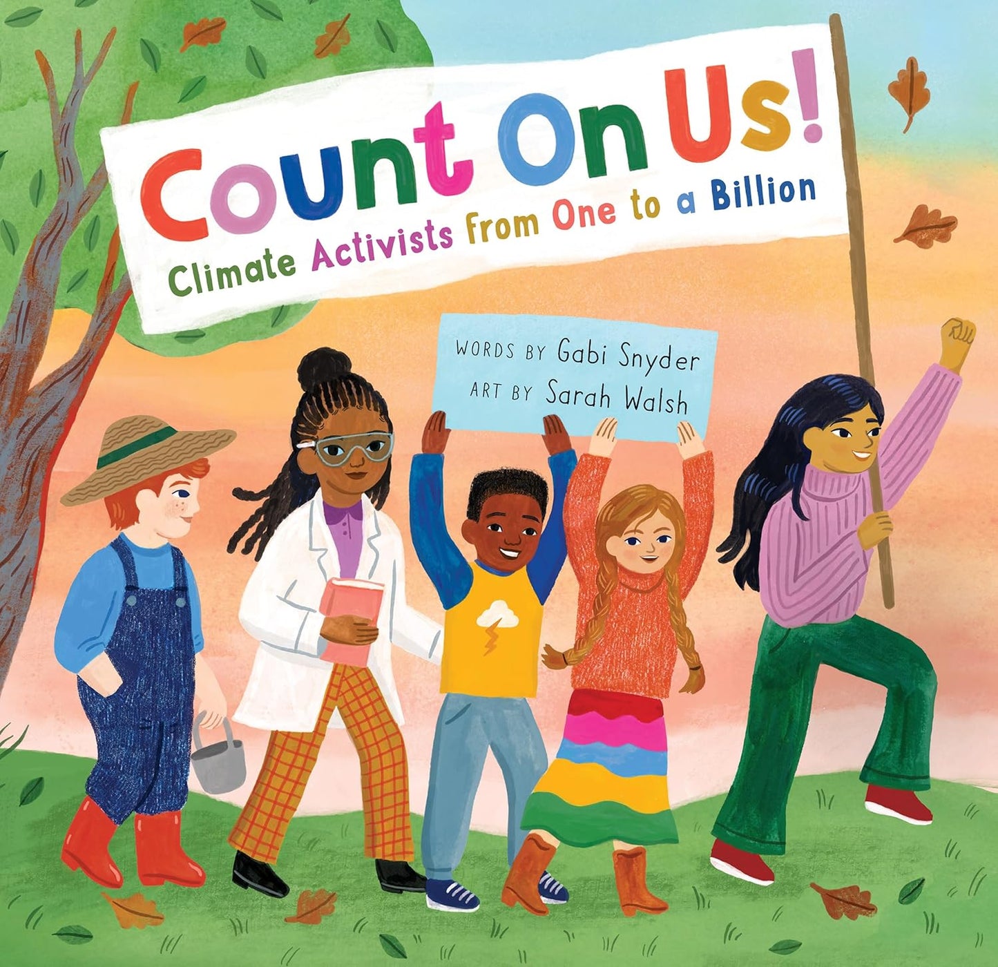 Count on Us - Climate Activist From One to a Billion by Gabby Snyder