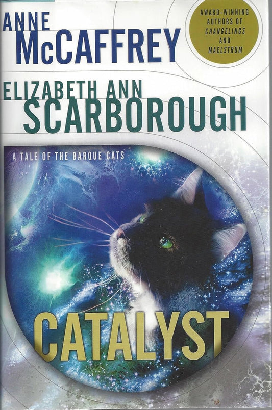 Catalyst by Anne McCaffrey and Elizabeth Ann Scarborough