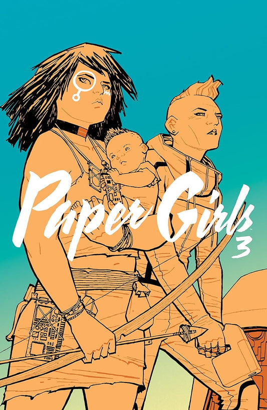 Paper Girls Vol 3. by Brian k. Vaughn, Cliff Chiang, Matt Wilson, Jared K. Fletcher