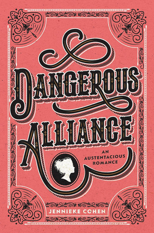 Dangerous Alliance by Jennie Cohen