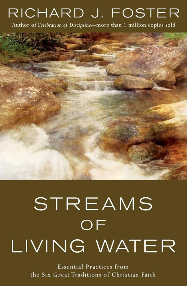 Streams of Living Water: Celebrating the Great Traditions of Christian Faith cover image