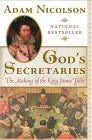 God's Secretaries: The Making of the King James Bible cover image