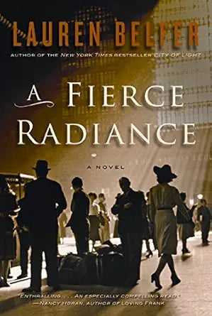 A Fierce Radiance: A Novel cover image