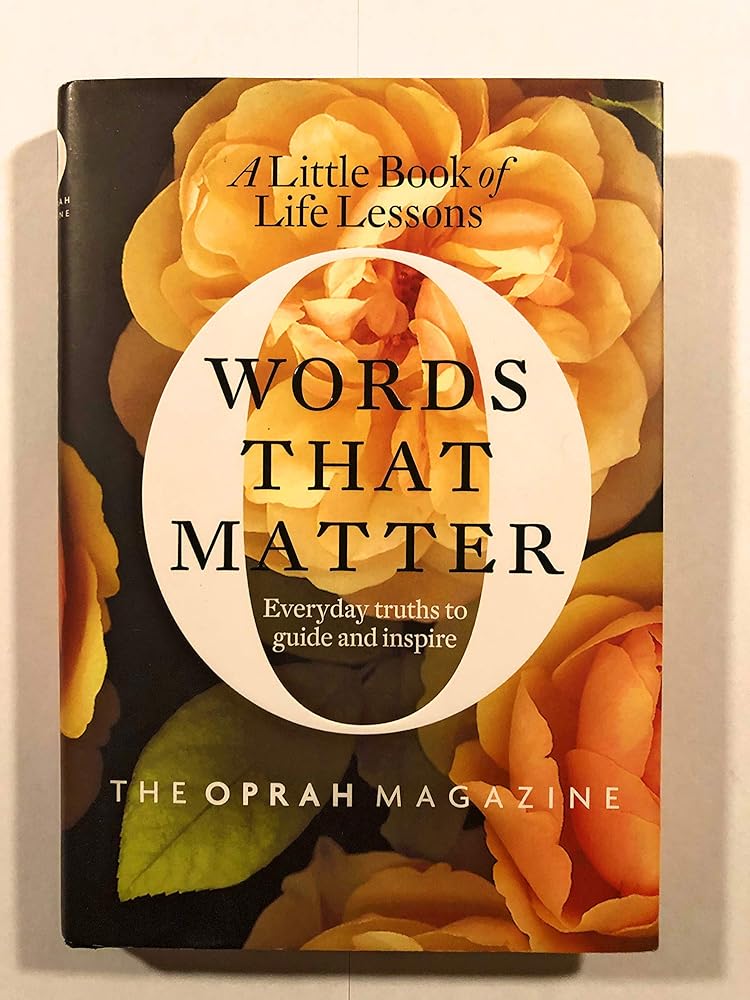 Words That Matter: A Little Book of Life Lessons cover image