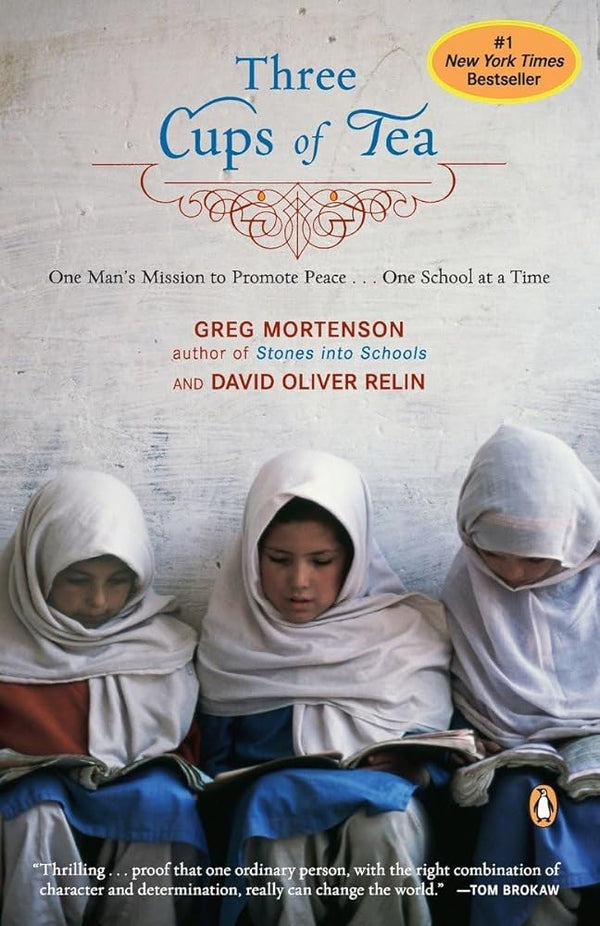 Three Cups of Tea: One Man's Mission to Promote Peace - One School at a Time cover image