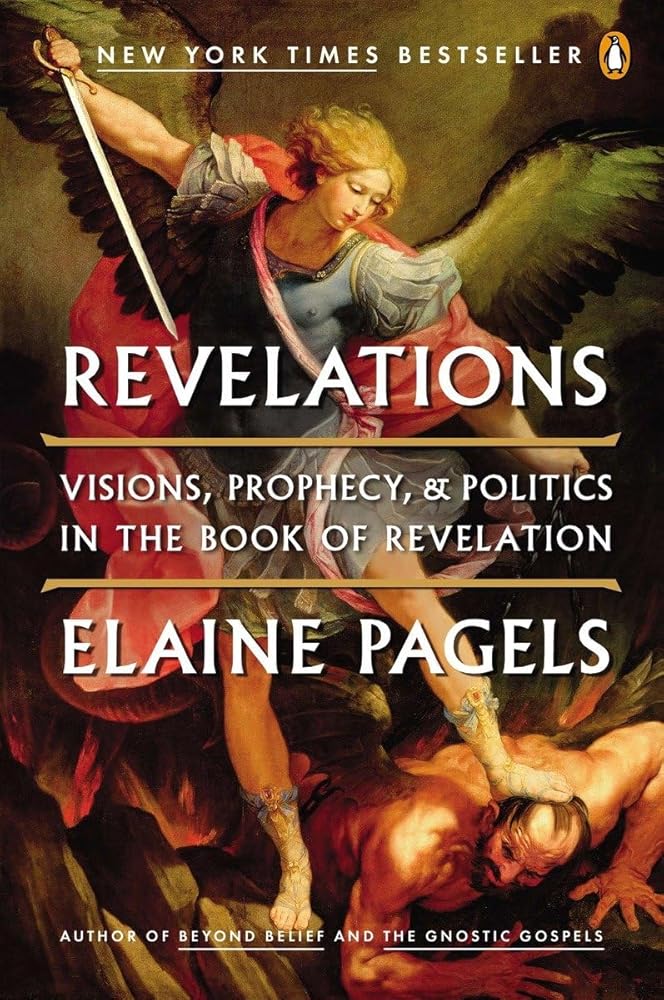 Revelations: Visions, Prophecy, and Politics in the Book of Revelation cover image