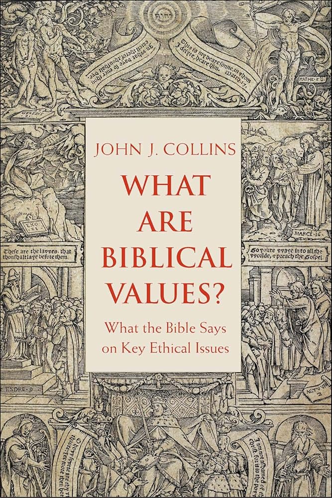 What Are Biblical Values?: What the Bible Says on Key Ethical Issues cover image