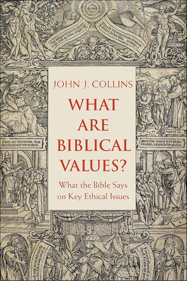 What Are Biblical Values?: What the Bible Says on Key Ethical Issues cover image