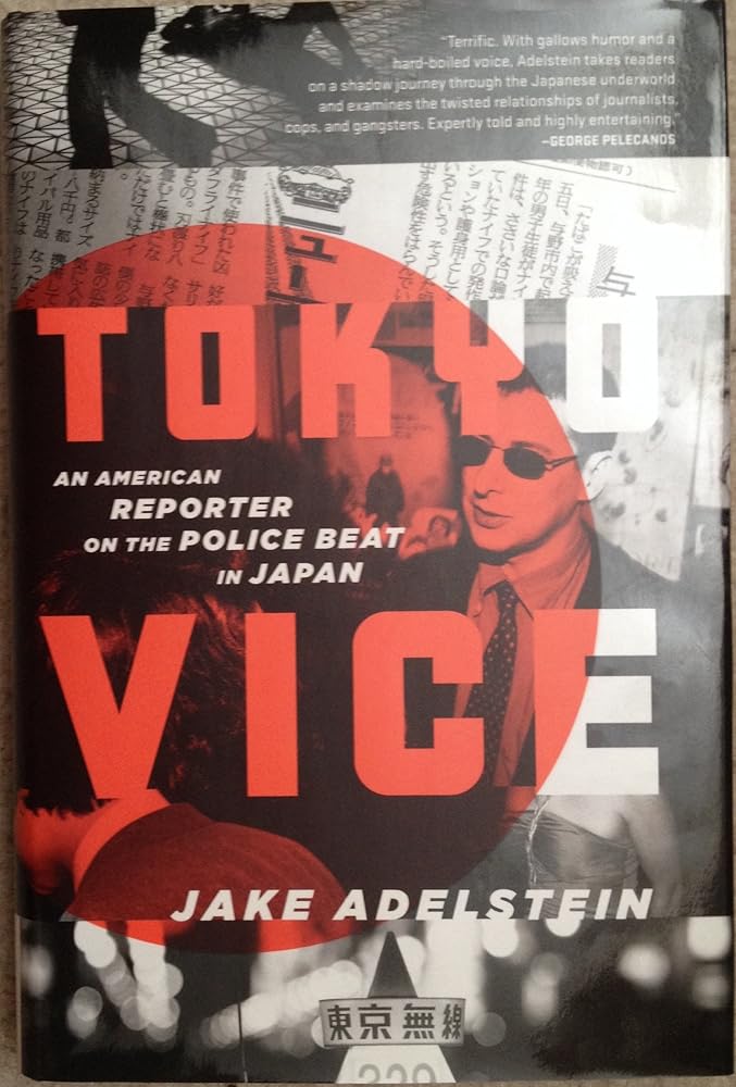 Tokyo Vice: An American Reporter on the Police Beat in Japan cover image