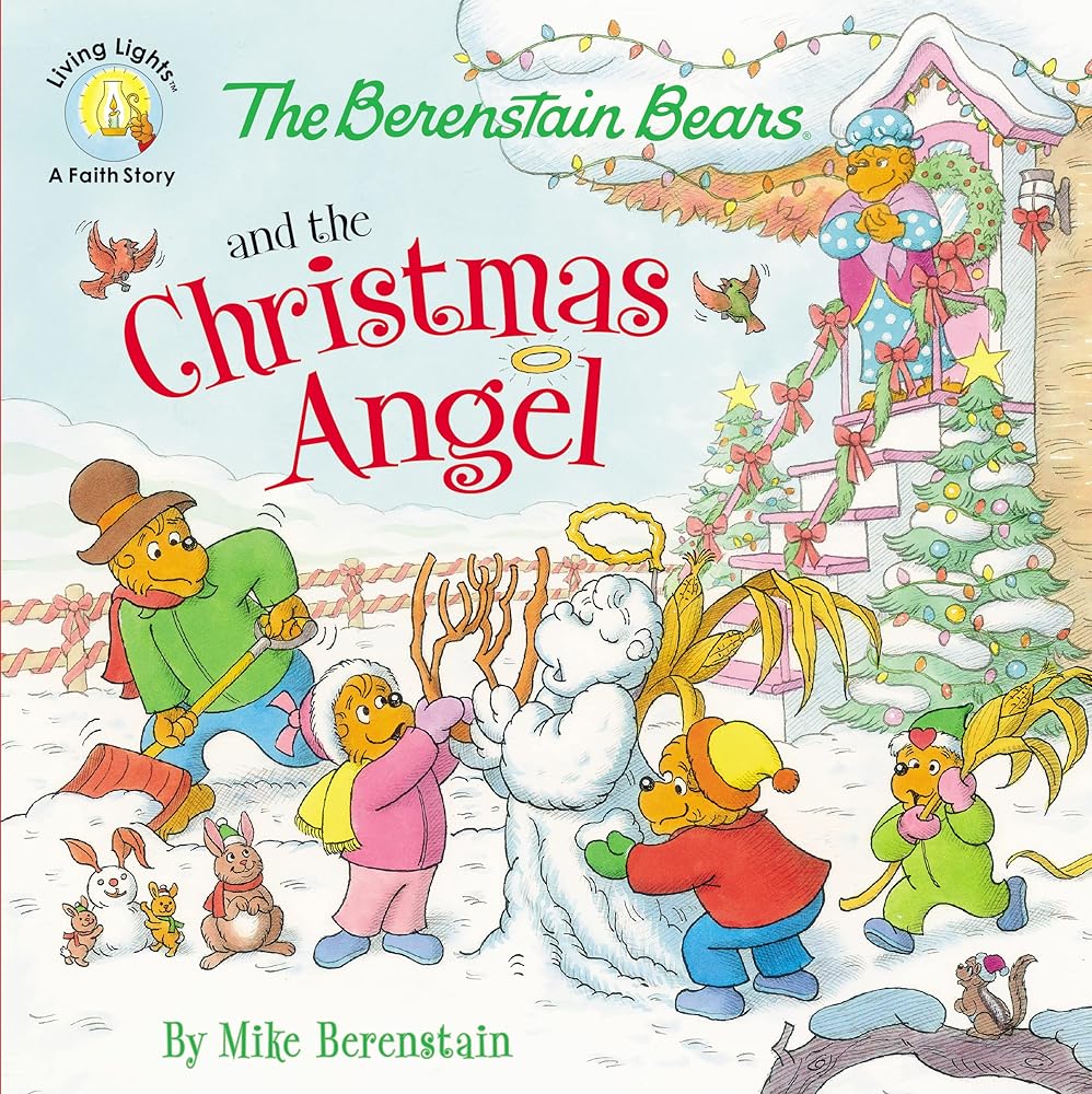 The Berenstain Bears and the Christmas Angel (Berenstain Bears/Living Lights: A Faith Story) cover image