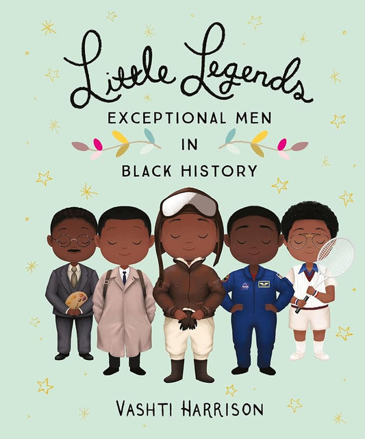 Little Legends: Exceptional Men in Black History (Leaders & Dreamers, 3) cover image