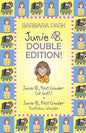 Junie B. Double Edition: Junie B., First Grader (at last!) and Junie B., First Grader Toothless Wonder (Junie B. Jones) (A Stepping Stone Book(TM)) cover image