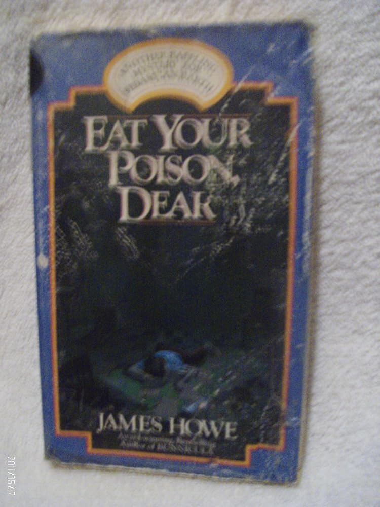 Eat Your Poison, Dear (Sebastian Barth Mystery) cover image