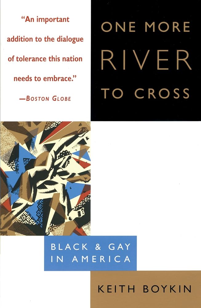 One More River to Cross: Black & Gay in America cover image