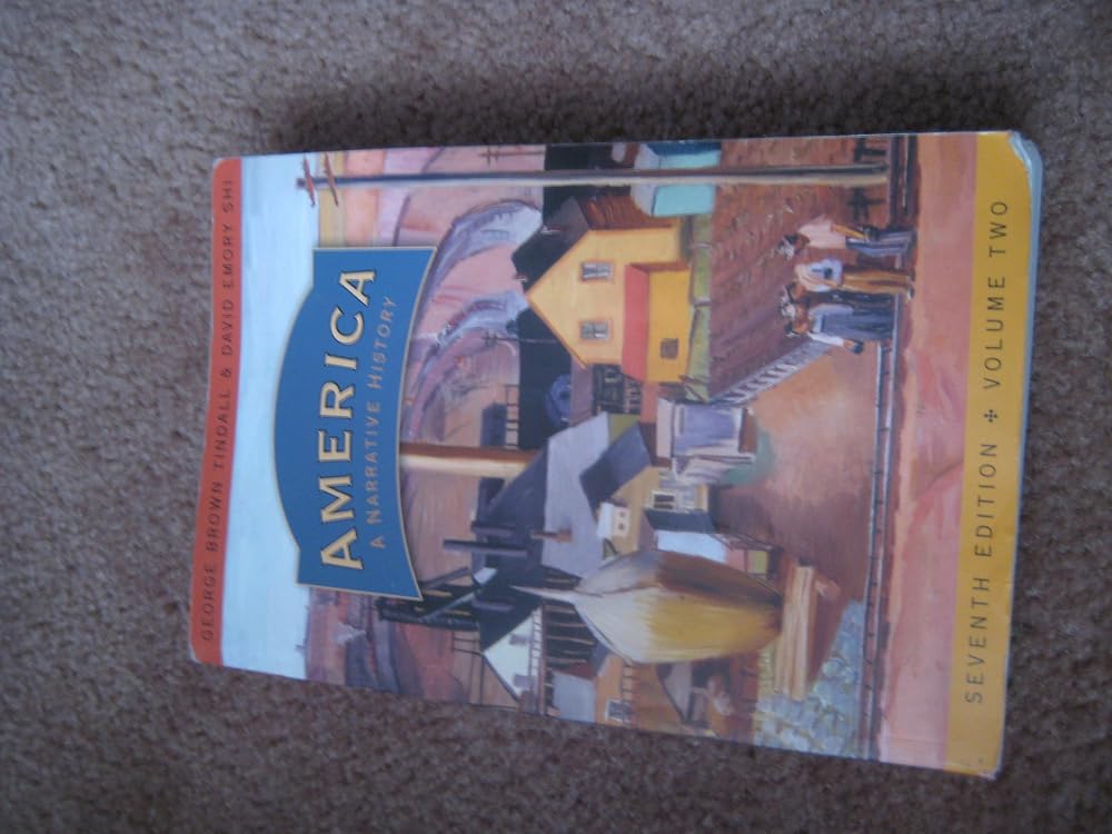 America: A Narrative History (Seventh Edition) (Vol. 2) cover image