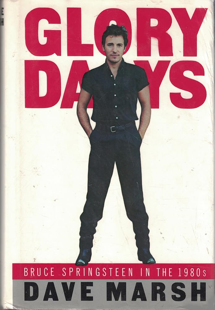 Glory Days: Bruce Springsteen in the 1980's cover image