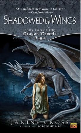 Shadowed By Wings: Book Two of The Dragon Temple Saga cover image