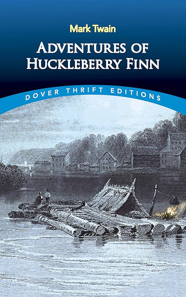 Adventures of Huckleberry Finn (Dover Thrift Editions: Classic Novels) cover image