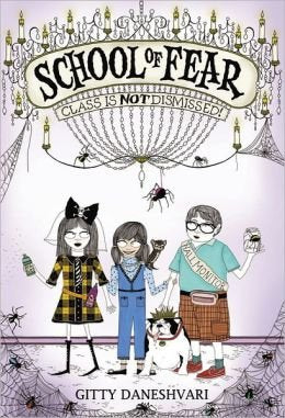 Class is Not Dismissed: #2 School of Fear cover image