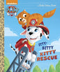 The Itty-Bitty Kitty Rescue (Paw Patrol) (Little Golden Book) cover image