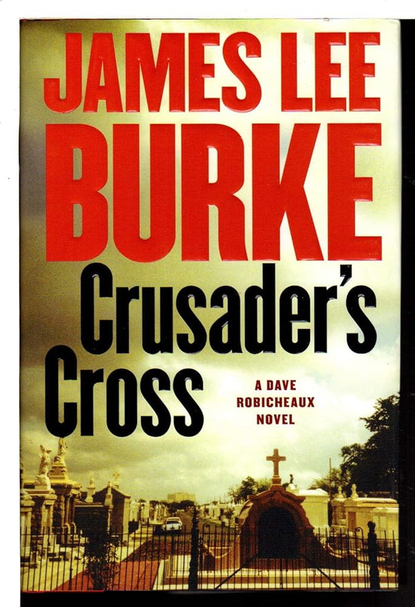Crusader's Cross: A Dave Robicheaux Novel (Dave Robicheaux Mysteries) cover image