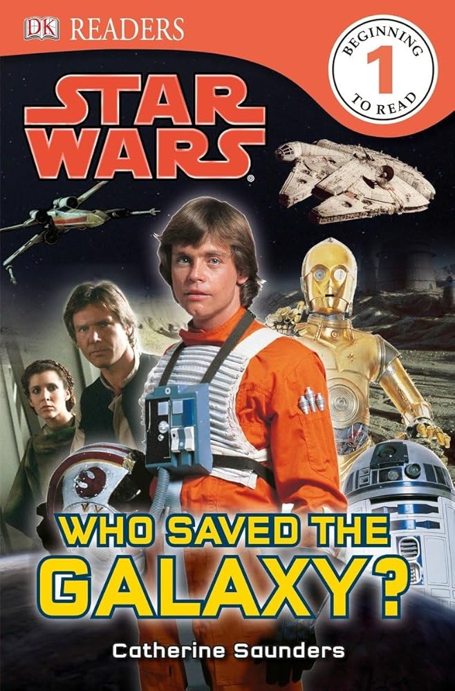 DK Readers L1: Star Wars: Who Saved the Galaxy? (DK Readers Level 1) cover image